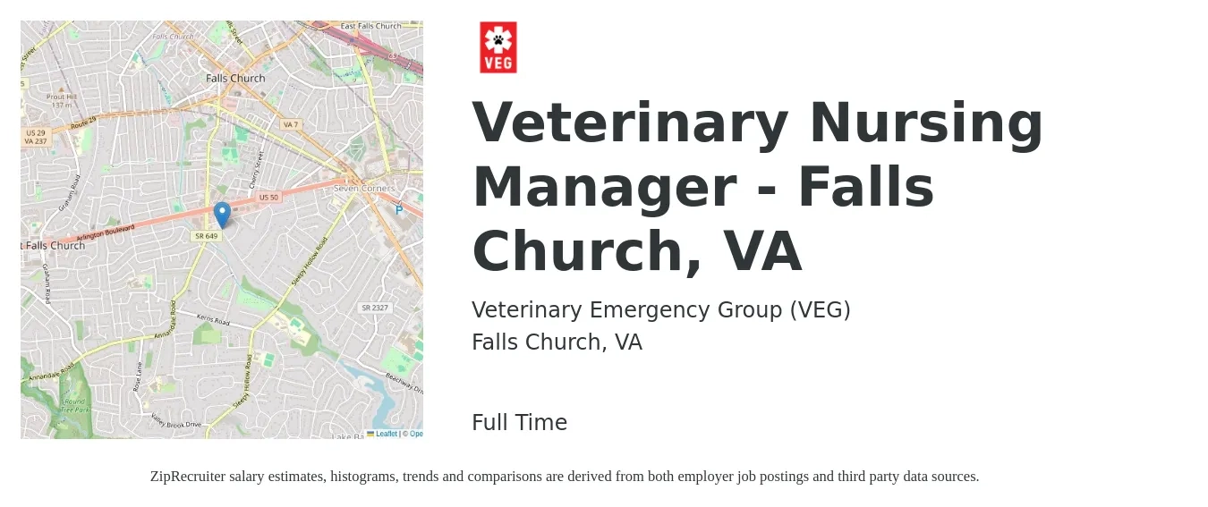 Veterinary Emergency Group (VEG) job posting for a Veterinary Nursing Manager - Falls Church, VA in Falls Church, VA with a salary of $59,700 to $89,100 Yearly with a map of Falls Church location.