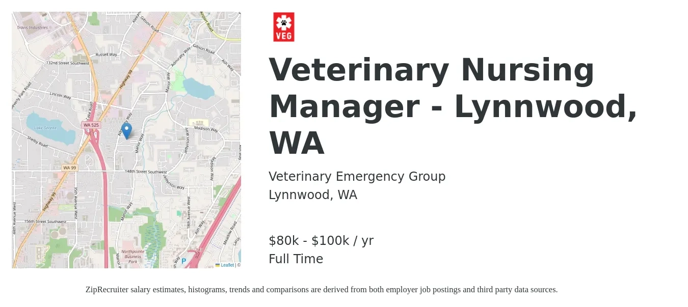 Veterinary Emergency Group (VEG) job posting for a Veterinary Nursing Manager - Lynnwood, WA in Lynnwood, WA with a salary of $80,000 to $100,000 Yearly with a map of Lynnwood location.