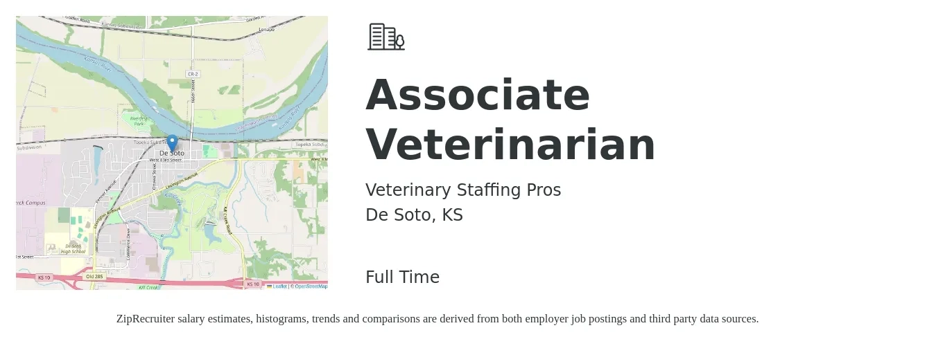 Veterinary Staffing Pros job posting for a Associate Veterinarian in De Soto, KS with a salary of $98,800 to $159,500 Yearly with a map of De Soto location.