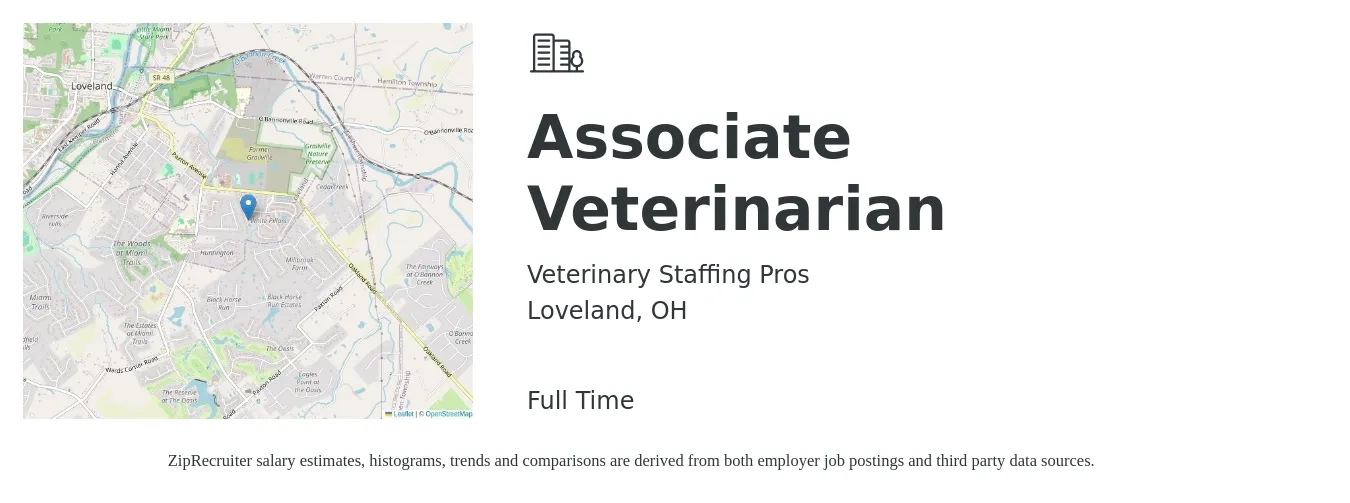 Veterinary Staffing Pros job posting for a Associate Veterinarian in Loveland, OH with a salary of $98,200 to $158,500 Yearly with a map of Loveland location.
