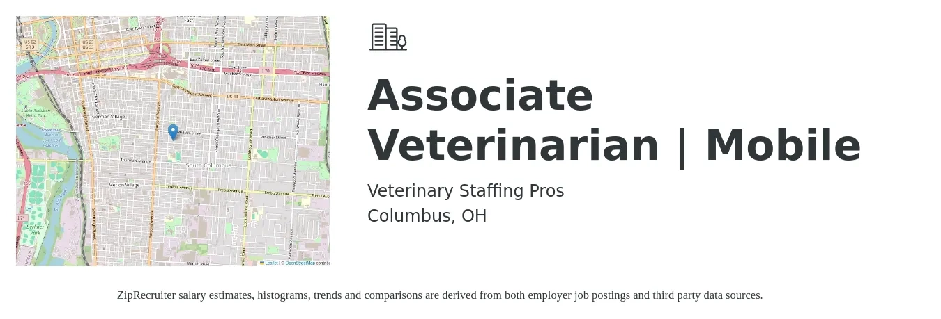 Veterinary Staffing Pros job posting for a Associate Veterinarian | Mobile in Columbus, OH with a salary of $99,000 to $159,900 Yearly with a map of Columbus location.