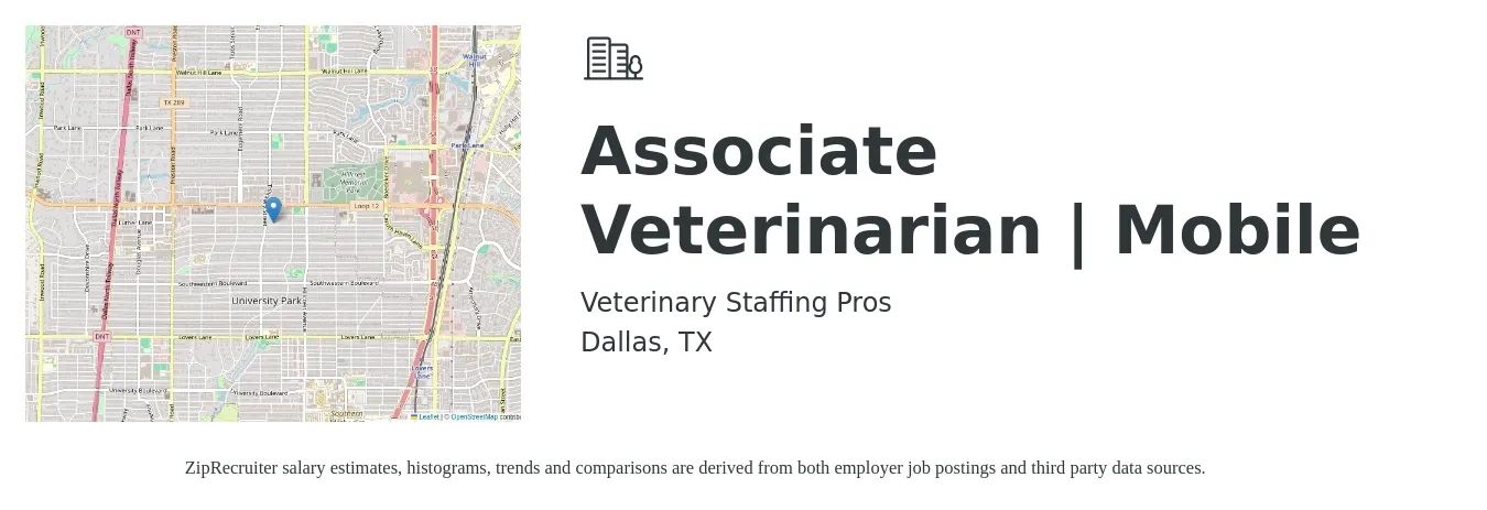 Veterinary Staffing Pros job posting for a Associate Veterinarian | Mobile in Dallas, TX with a salary of $101,800 to $164,400 Yearly with a map of Dallas location.