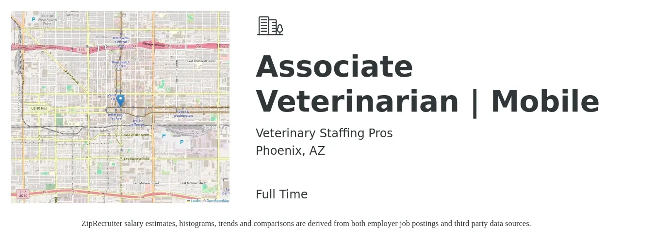 Veterinary Staffing Pros job posting for a Associate Veterinarian | Mobile in Phoenix, AZ with a salary of $101,800 to $164,300 Yearly with a map of Phoenix location.