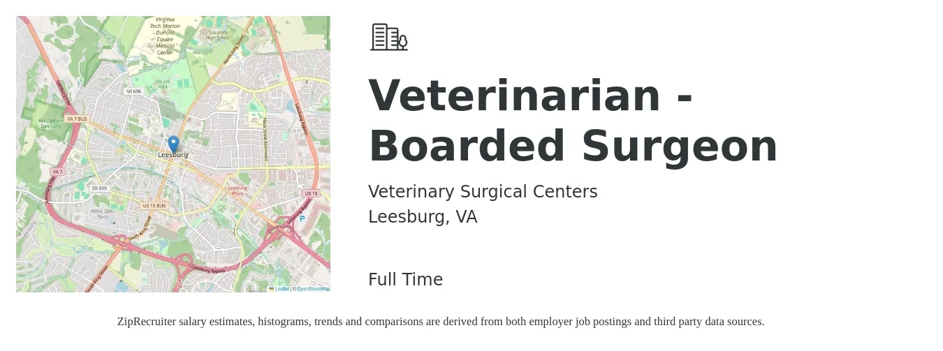 Veterinary Surgical Centers job posting for a Veterinarian - Boarded Surgeon in Leesburg, VA with a salary of $56,600 to $84,500 Yearly with a map of Leesburg location.
