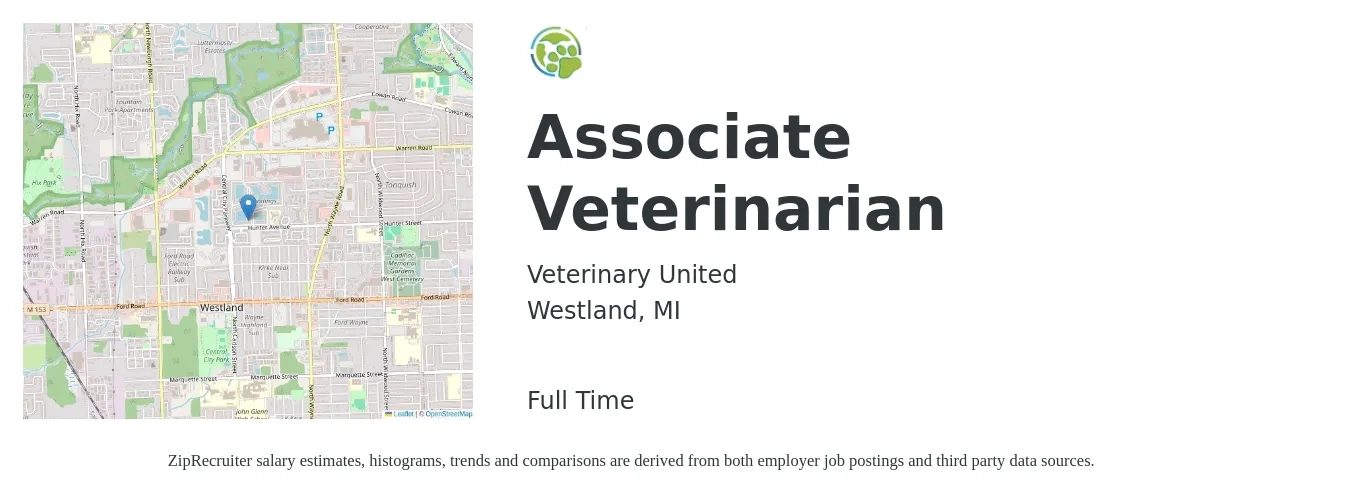 Veterinary United job posting for a Associate Veterinarian in Westland, MI with a salary of $94,800 to $153,000 Yearly with a map of Westland location.