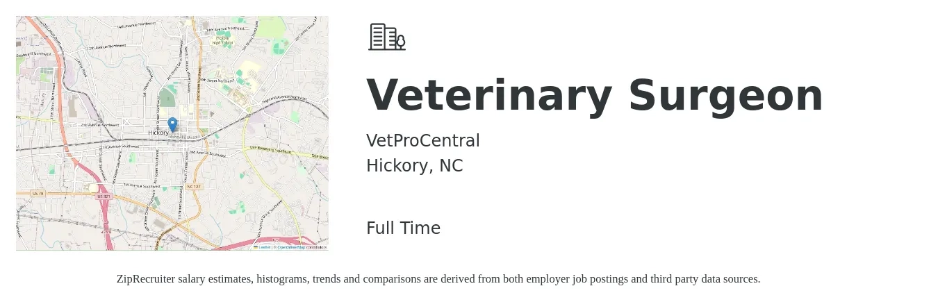 VetProCentral job posting for a Veterinary Surgeon in Hickory, NC with a salary of $18 to $42 Hourly with a map of Hickory location.