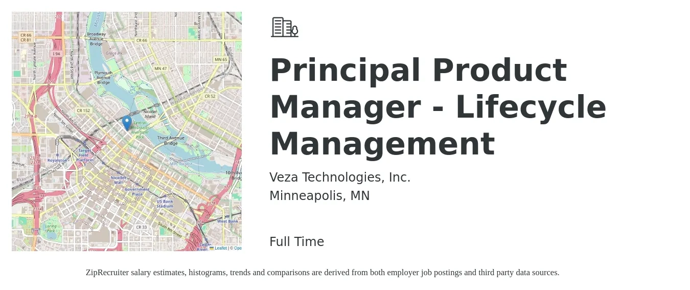 Veza Technologies, Inc. job posting for a Principal Product Manager - Lifecycle Management in Minneapolis, MN with a salary of $121,100 to $183,200 Yearly with a map of Minneapolis location.