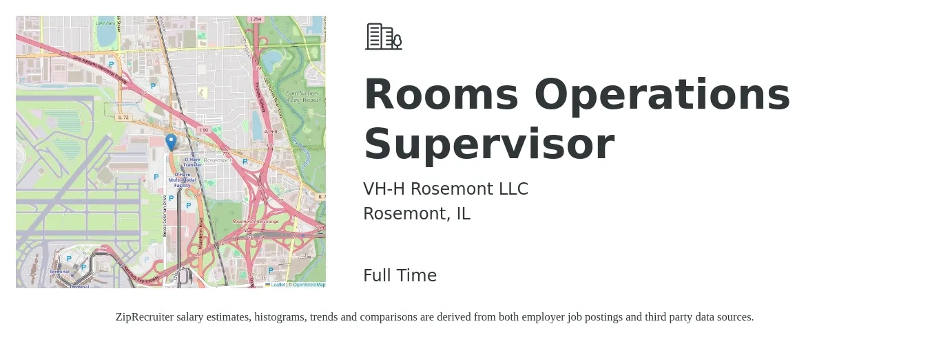 VH-H Rosemont LLC job posting for a Rooms Operations Supervisor in Rosemont, IL with a salary of $41,300 to $64,000 Yearly with a map of Rosemont location.