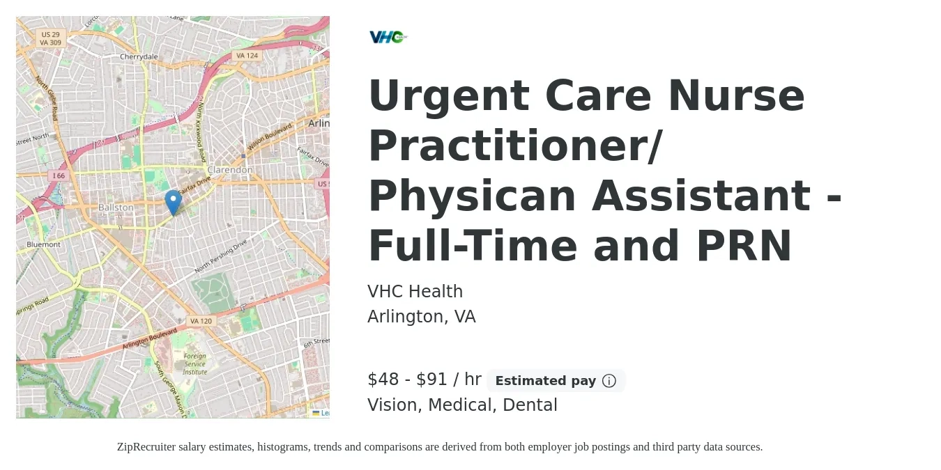VHC Health job posting for a Urgent Care Nurse Practitioner/ Physican Assistant - Full-Time and PRN in Arlington, VA with a salary of $50 to $95 Hourly and benefits including dental, life_insurance, medical, retirement, and vision with a map of Arlington location.