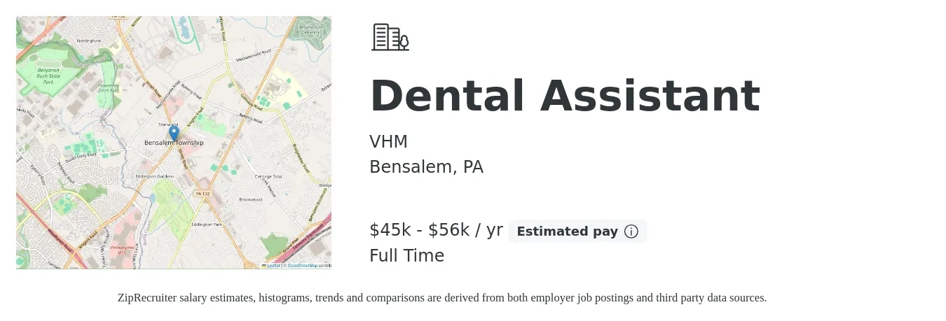 VHM job posting for a Dental Assistant in Bensalem, PA with a salary of $50,000 to $56,500 Yearly with a map of Bensalem location.