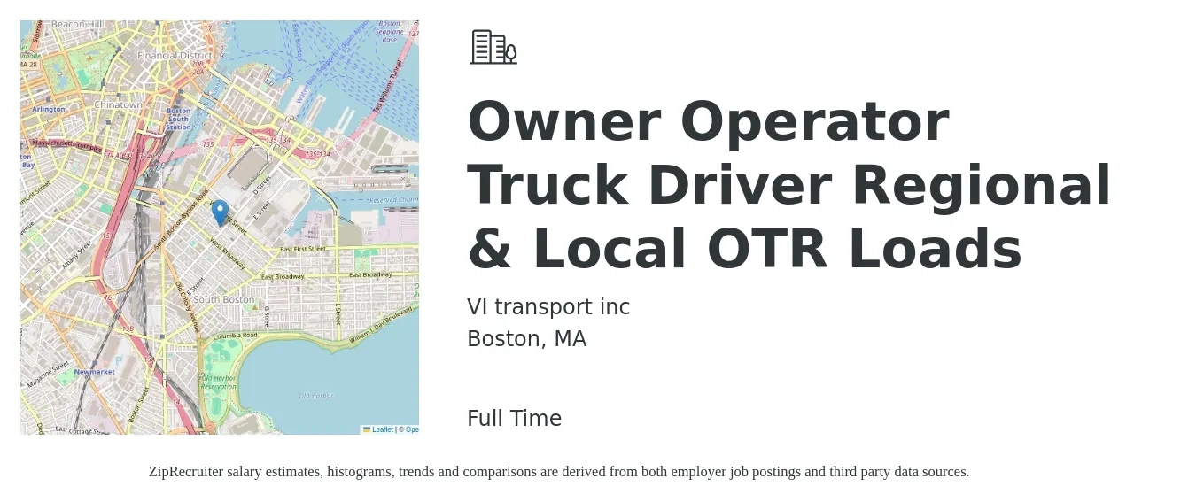 VI transport inc job posting for a Owner Operator Truck Driver Regional & Local OTR Loads in Boston, MA with a salary of $3,200 to $4,500 Weekly with a map of Boston location.
