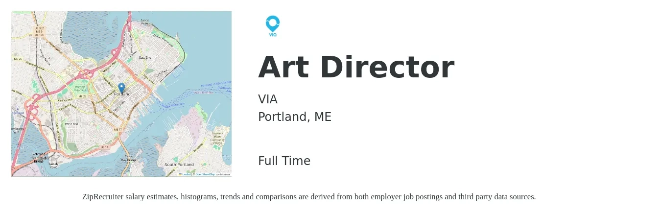 VIA job posting for a Art Director in Portland, ME with a salary of $123,800 to $129,900 Yearly with a map of Portland location.