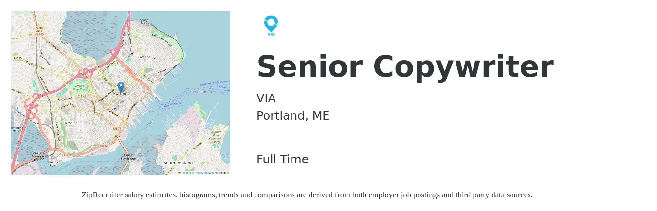 VIA job posting for a Senior Copywriter in Portland, ME with a salary of $73,700 to $111,500 Yearly with a map of Portland location.