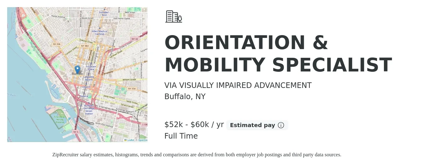 VIA VISUALLY IMPAIRED ADVANCEMENT job posting for a ORIENTATION & MOBILITY SPECIALIST in Buffalo, NY with a salary of $52,750 to $60,000 Yearly with a map of Buffalo location.