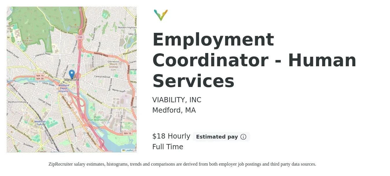 VIABILITY, INC job posting for a Employment Coordinator - Human Services in Medford, MA with a salary of $20 Hourly with a map of Medford location.