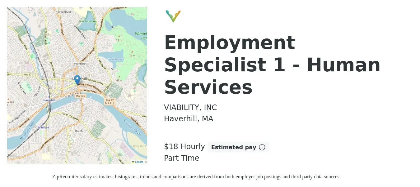 VIABILITY, INC job posting for a Employment Specialist 1 - Human Services in Haverhill, MA with a salary of $20 Hourly with a map of Haverhill location.