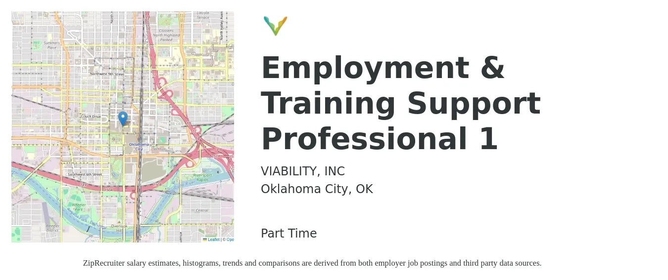 VIABILITY, INC job posting for a Employment & Training Support Professional 1 in Oklahoma City, OK with a salary of $17 Yearly with a map of Oklahoma City location.