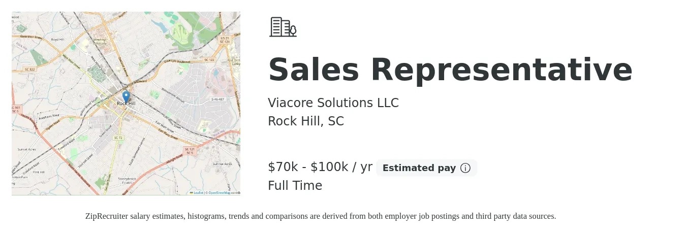Viacore Solutions LLC job posting for a Sales Representative in Rock Hill, SC with a salary of $70,000 to $100,000 Yearly with a map of Rock Hill location.