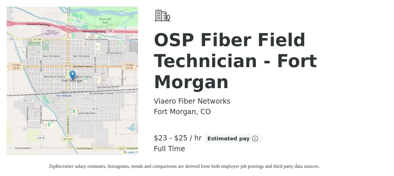 Viaero Fiber Networks job posting for a OSP Fiber Field Technician - Fort Morgan in Fort Morgan, CO with a salary of $24 to $27 Hourly with a map of Fort Morgan location.