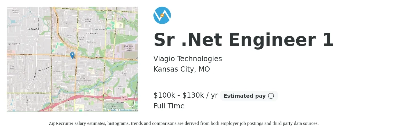 Viagio Technologies job posting for a Sr .Net Engineer 1 in Kansas City, MO with a salary of $100,000 to $130,000 Yearly with a map of Kansas City location.