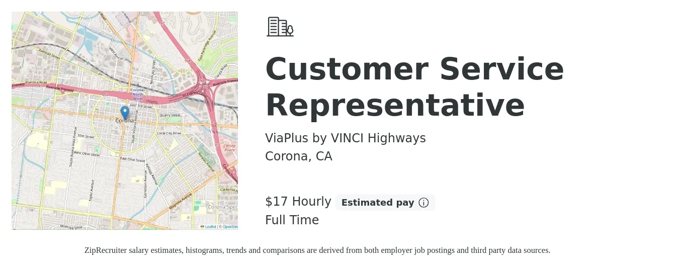 ViaPlus by VINCI Highways job posting for a Customer Service Representative in Corona, CA with a salary of $18 to $18 Hourly with a map of Corona location.
