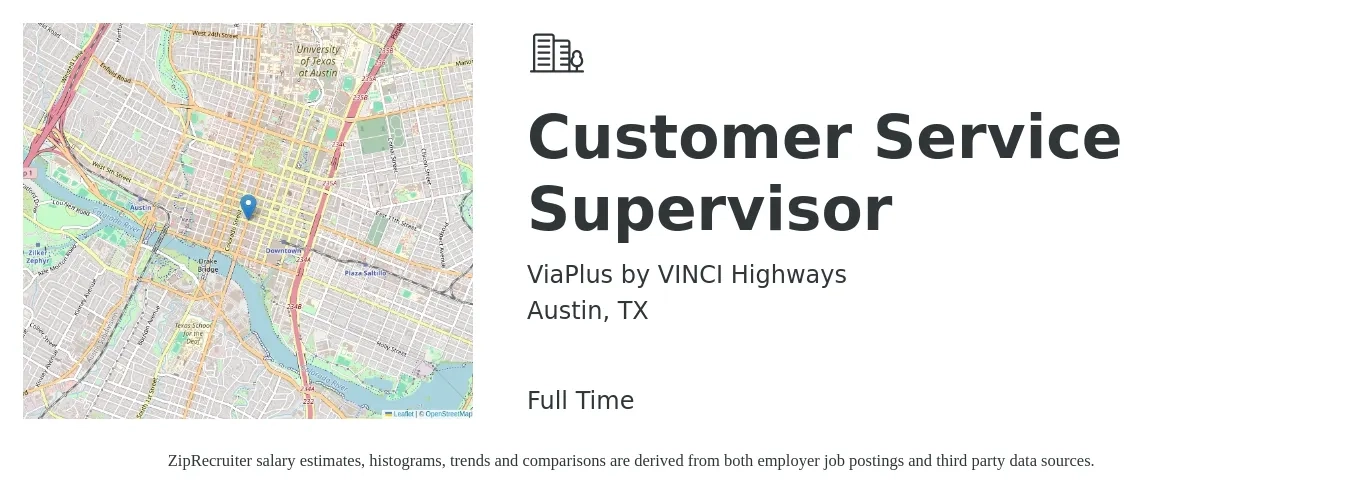 ViaPlus by VINCI Highways job posting for a Customer Service Supervisor in Austin, TX with a salary of $40,600 to $69,400 Yearly with a map of Austin location.