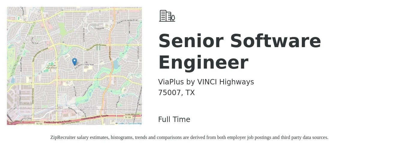 ViaPlus by VINCI Highways job posting for a Senior Software Engineer in 75007, TX with a salary of $110,300 to $145,400 Yearly with a map of 75007 location.