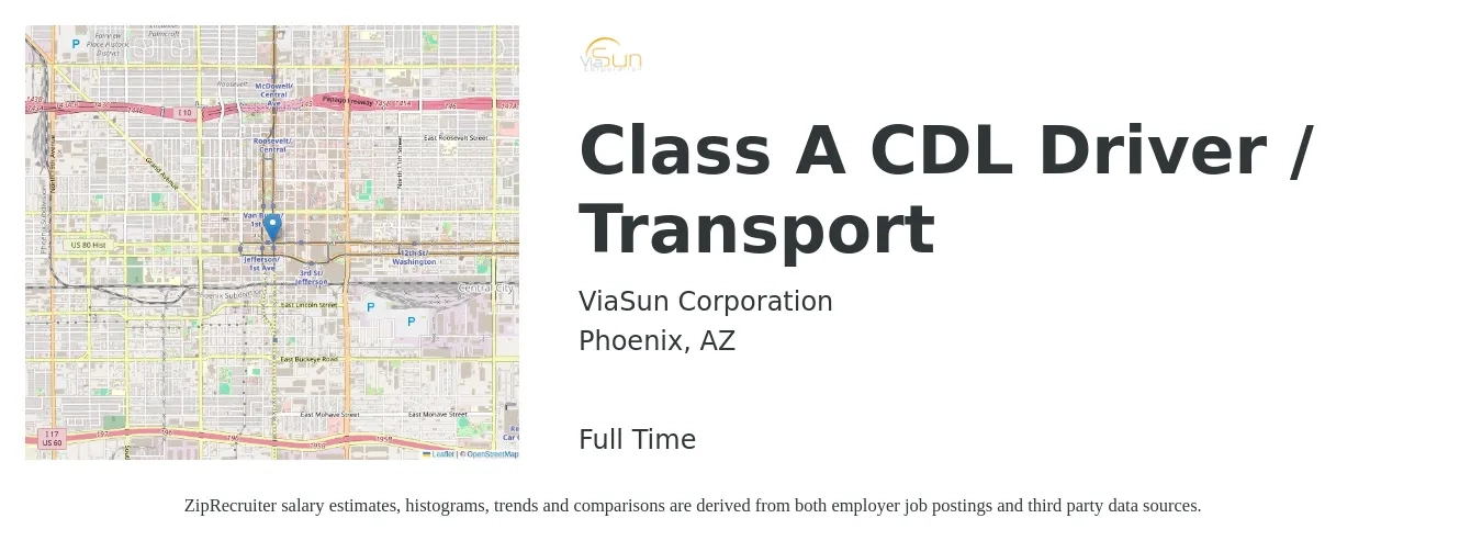ViaSun Corporation job posting for a Class A CDL Driver / Transport in Phoenix, AZ with a salary of $25 to $43 Hourly with a map of Phoenix location.