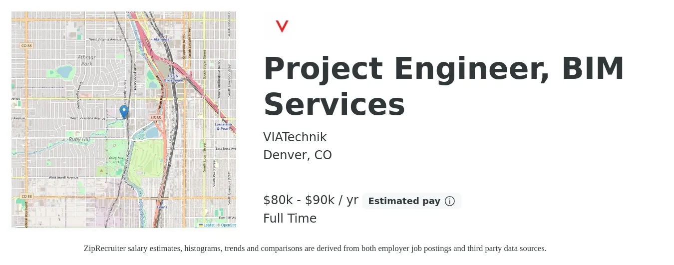 VIATechnik job posting for a Project Engineer, BIM Services in Denver, CO with a salary of $80,000 to $90,000 Yearly with a map of Denver location.