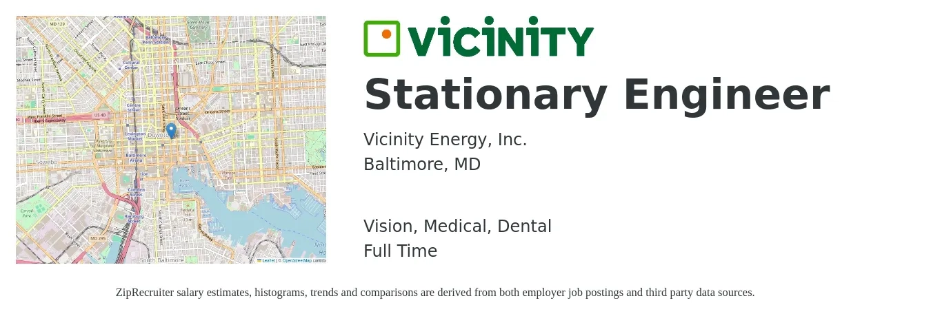 Vicinity Energy job posting for a Stationary Engineer in Baltimore, MD with a salary of $30 to $46 Hourly and benefits including life_insurance, medical, retirement, vision, and dental with a map of Baltimore location.
