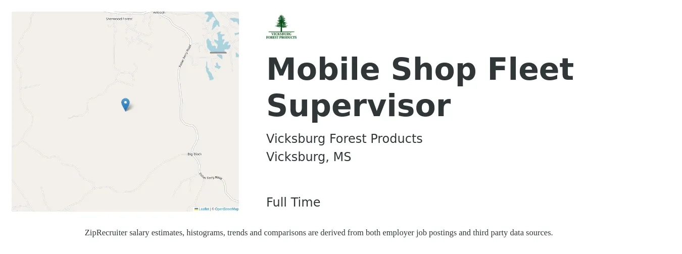 Vicksburg Forest Products job posting for a Mobile Shop Fleet Supervisor in Vicksburg, MS with a salary of $46,900 to $75,000 Yearly with a map of Vicksburg location.