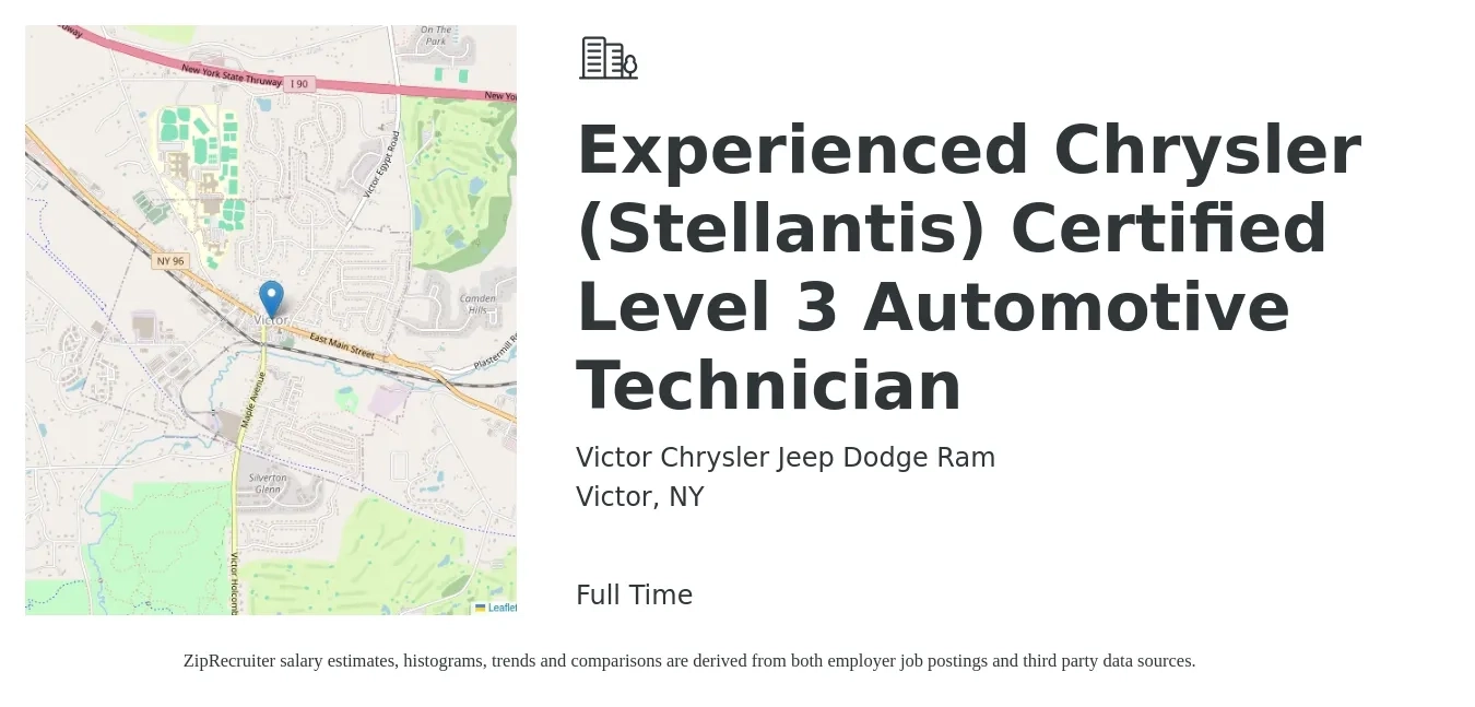 Victor Chrysler Jeep Dodge Ram job posting for a Experienced Chrysler (Stellantis) Certified Level 3 Automotive Technician in Victor, NY with a salary of $21 to $33 Hourly with a map of Victor location.