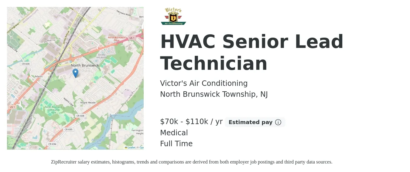 Victor's Air Conditioning job posting for a HVAC Senior Lead Technician in North Brunswick Township, NJ with a salary of $70,000 to $110,000 Yearly and benefits including medical, retirement, and life_insurance with a map of North Brunswick Township location.