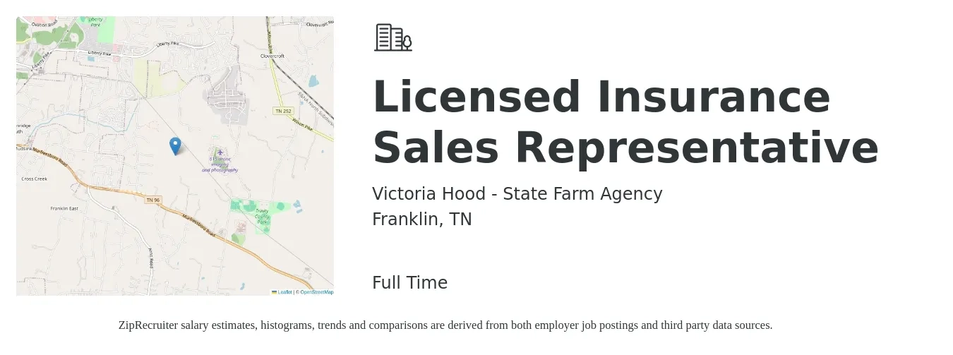 Victoria Hood - State Farm Agency job posting for a Licensed Insurance Sales Representative in Franklin, TN with a salary of $43,400 to $107,500 Yearly with a map of Franklin location.