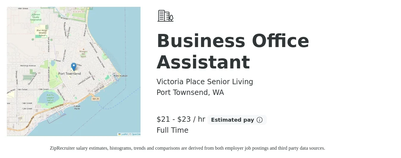 Victoria Place Senior Living job posting for a Business Office Assistant in Port Townsend, WA with a salary of $22 to $24 Hourly with a map of Port Townsend location.