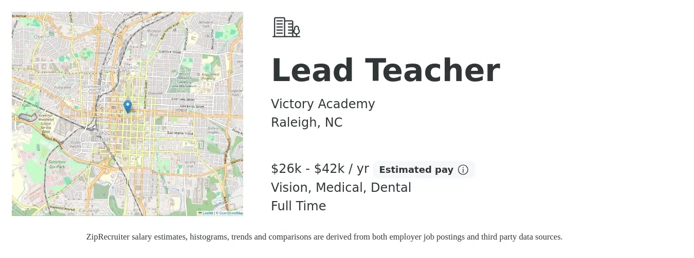 Victory Academy job posting for a Lead Teacher in Raleigh, NC with a salary of $26,246 to $42,000 Yearly and benefits including dental, medical, pto, and vision with a map of Raleigh location.