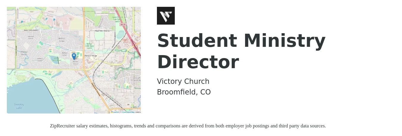 Victory Church job posting for a Student Ministry Director in Broomfield, CO with a salary of $55,000 to $70,000 Yearly with a map of Broomfield location.