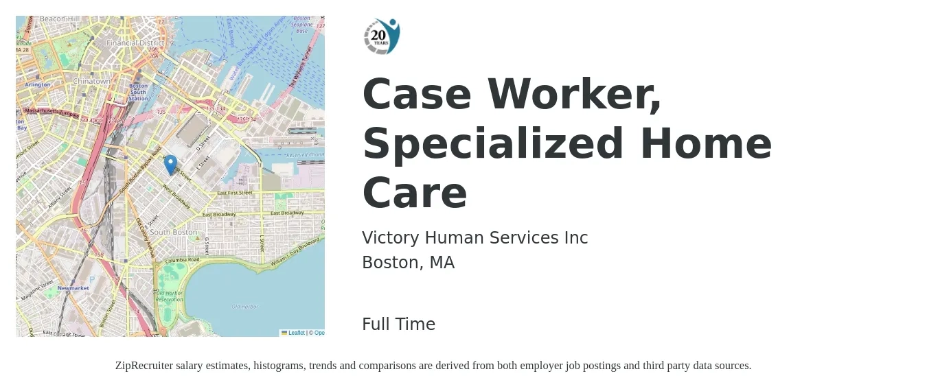Victory Human Services Inc job posting for a Case Worker, Specialized Home Care in Boston, MA with a salary of $21 to $30 Hourly with a map of Boston location.