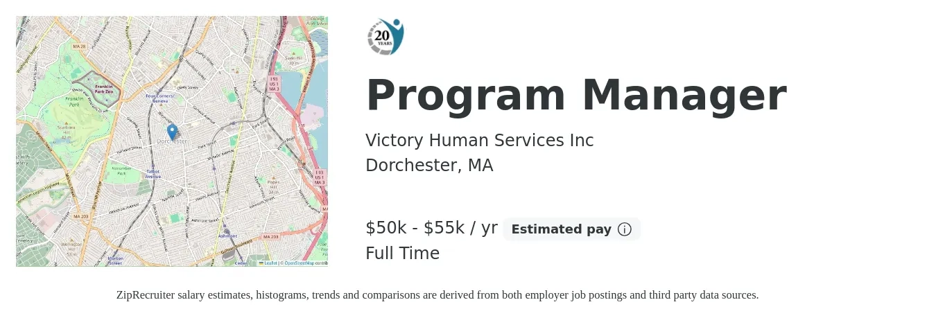 Victory Human Services Inc job posting for a Program Manager in Dorchester, MA with a salary of $50,000 to $55,000 Yearly with a map of Dorchester location.