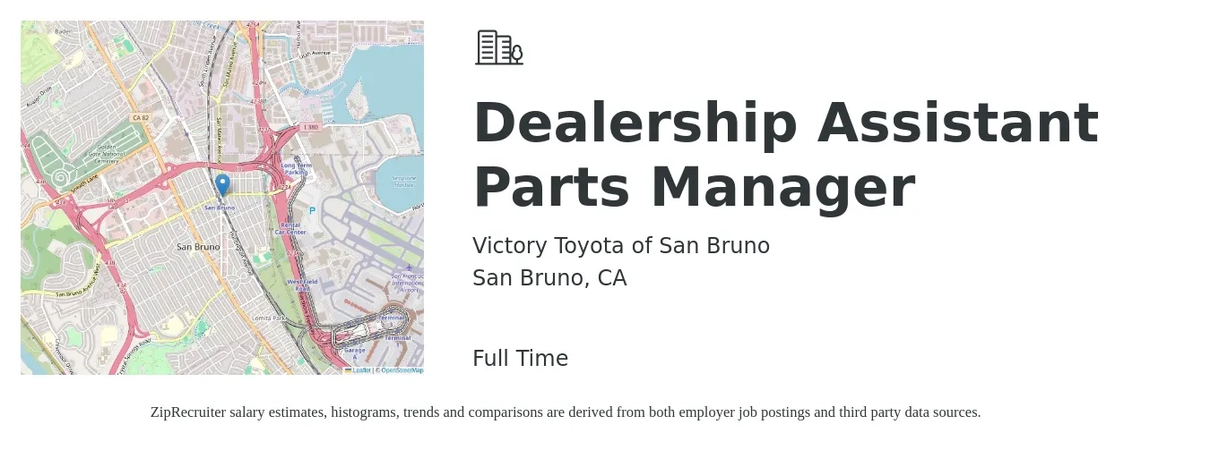 Victory Toyota of San Bruno job posting for a Dealership Assistant Parts Manager in San Bruno, CA with a salary of $59,700 to $86,000 Yearly with a map of San Bruno location.