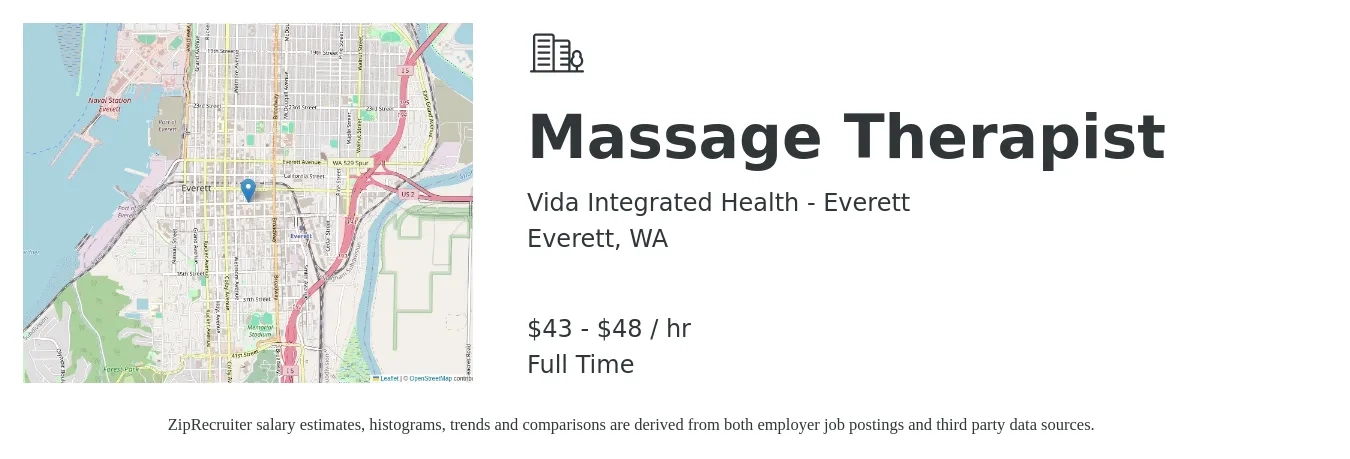 Vida Integrated Health - Everett job posting for a Massage Therapist in Everett, WA with a salary of $45 to $50 Hourly with a map of Everett location.