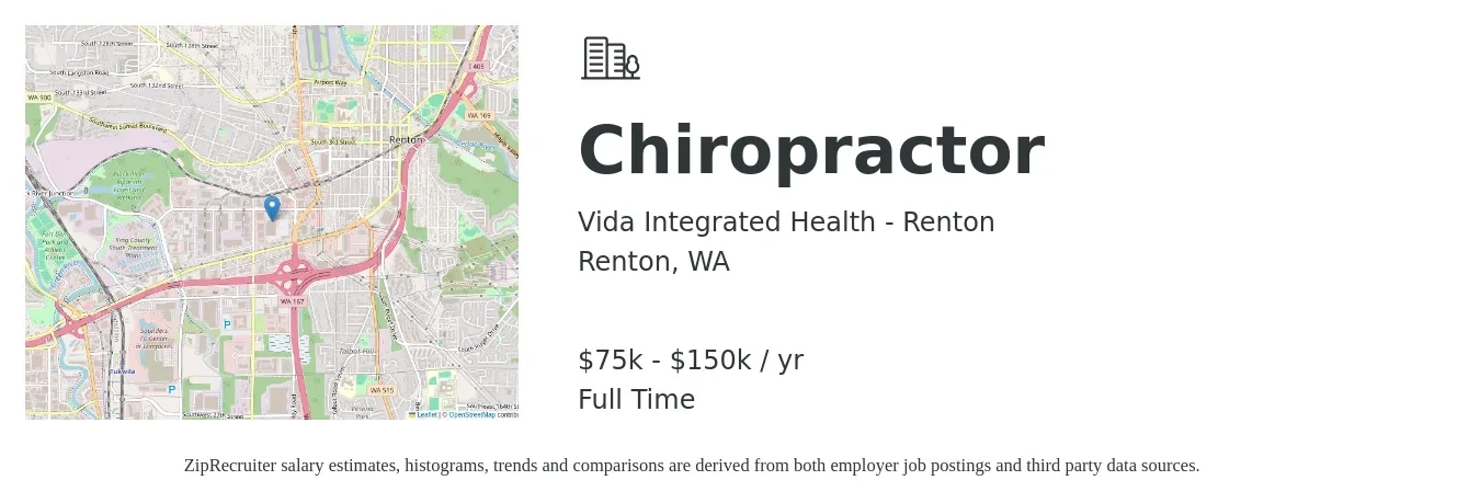 Vida Integrated Health - Renton job posting for a Chiropractor in Renton, WA with a salary of $75,000 to $150,000 Yearly with a map of Renton location.