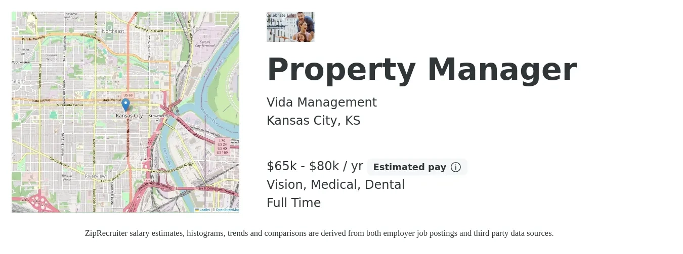 Vida Management job posting for a Property Manager in Kansas City, KS with a salary of $65,000 to $80,000 Yearly and benefits including medical, pto, vision, dental, and life_insurance with a map of Kansas City location.