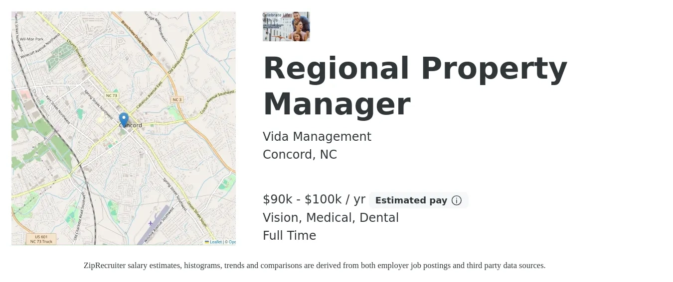 Vida Management job posting for a Regional Property Manager in Concord, NC with a salary of $90,000 to $100,000 Yearly and benefits including vision, dental, life_insurance, medical, and pto with a map of Concord location.