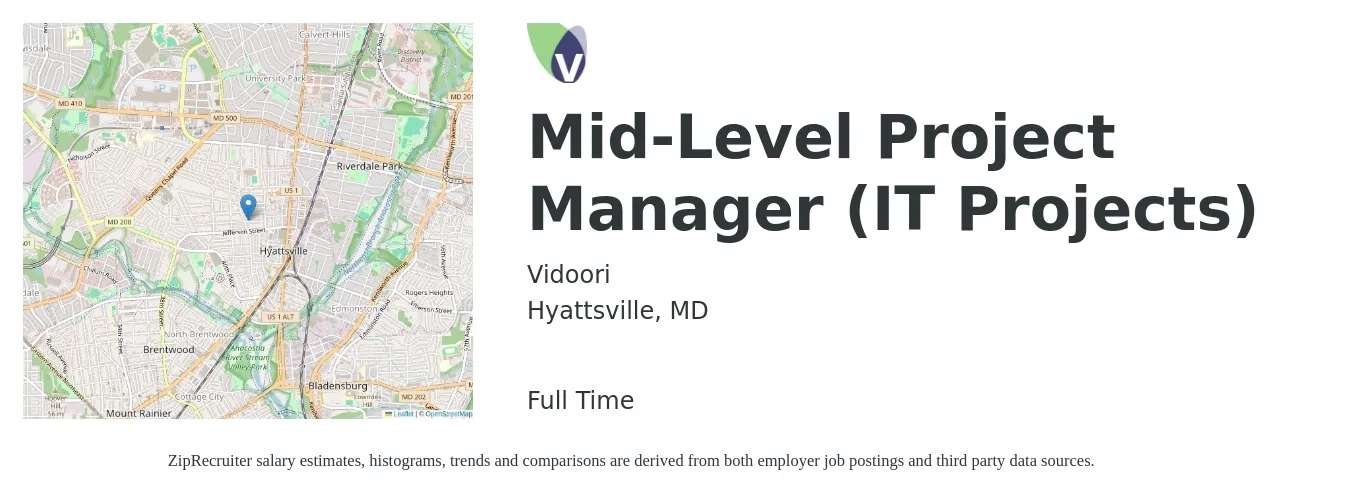 Vidoori job posting for a Mid-Level Project Manager (IT Projects) in Hyattsville, MD with a salary of $98,800 to $116,800 Yearly with a map of Hyattsville location.