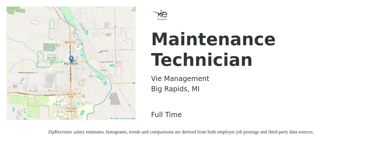 Vie Management job posting for a Maintenance Technician in Big Rapids, MI with a salary of $16 to $23 Hourly with a map of Big Rapids location.