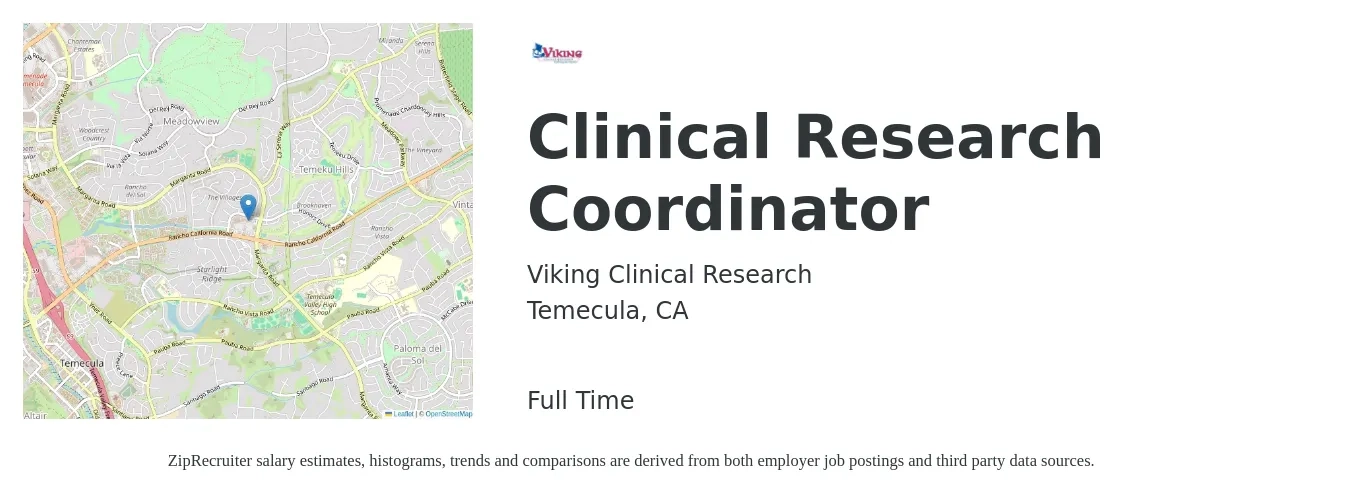 Viking Clinical Research job posting for a Clinical Research Coordinator in Temecula, CA with a salary of $4,500 to $5,500 Monthly with a map of Temecula location.