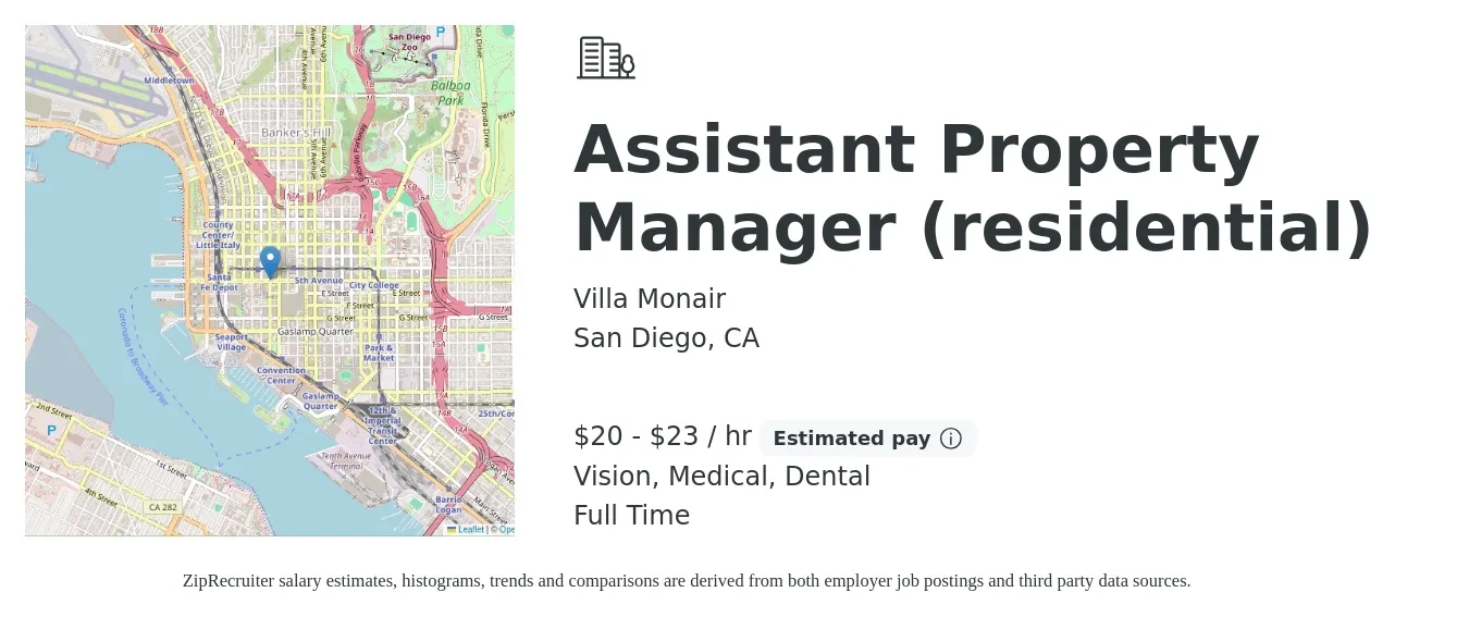 Villa Monair job posting for a Assistant Property Manager (residential) in San Diego, CA with a salary of $21 to $24 Hourly and benefits including dental, life_insurance, medical, pto, retirement, and vision with a map of San Diego location.