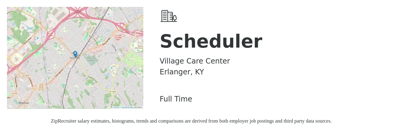 Village Care Center job posting for a Scheduler in Erlanger, KY with a salary of $18 to $30 Hourly with a map of Erlanger location.