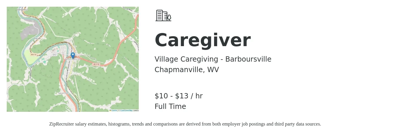 Village Caregiving - Barboursville job posting for a Caregiver in Chapmanville, WV with a salary of $11 to $14 Hourly with a map of Chapmanville location.